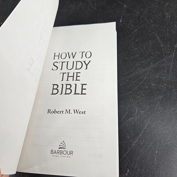 How To Study the Holy Bible Guide Student Reading Plans Robert West Barbour NEW - Picture 5 of 7